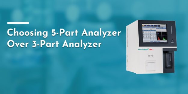 Choosing 5-Part Analyzers Over 3-Part Analyzer