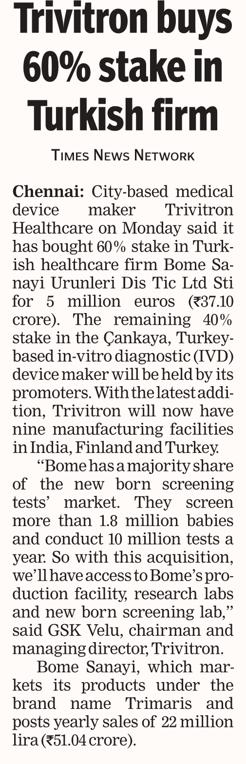 Trivitron buys 60% stake in Turkish firm - Times News Network