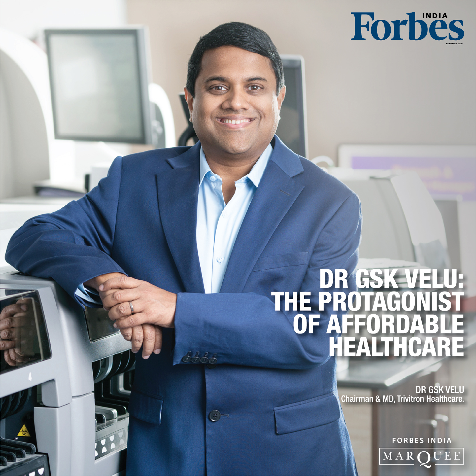 Dr. GSK Velu : The Protagonist of affordable healthcare