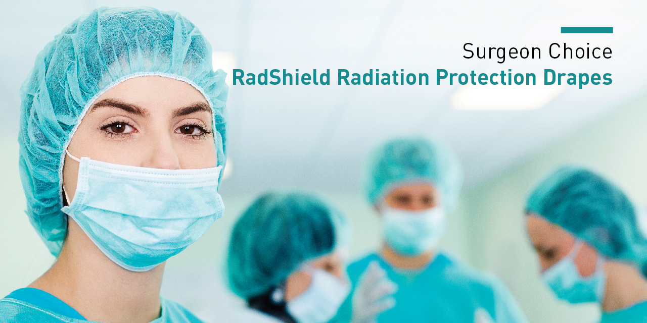 Surgeon Choice - RadShield Radiation Protection Drapes