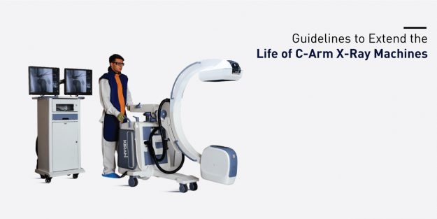 Guidelines to Extend the Life of C-Arm X-Ray Machines