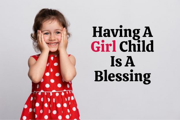 Having A Girl Child Is A Blessing