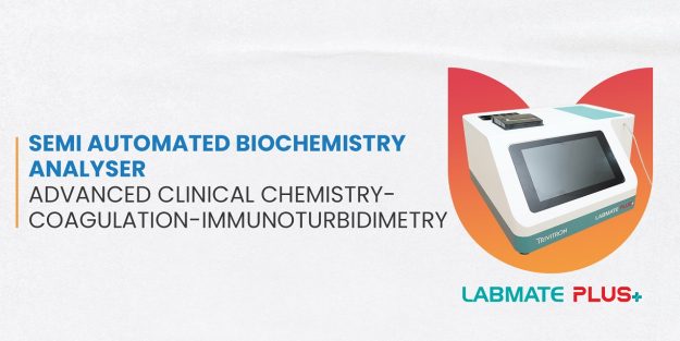 Labmate Plus + Semi-Automatic Biochemistry Analyzer