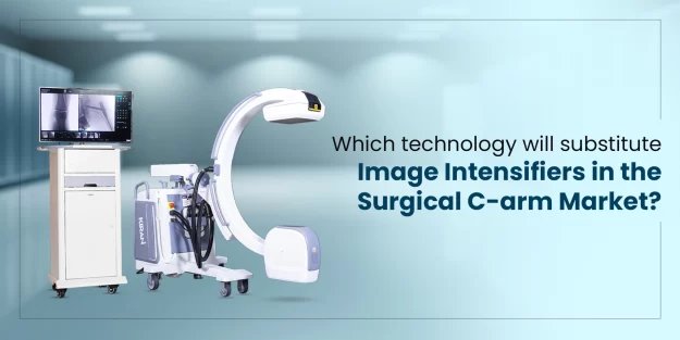Which technology will substitute Image Intensifiers in the Surgical C-arm Market?