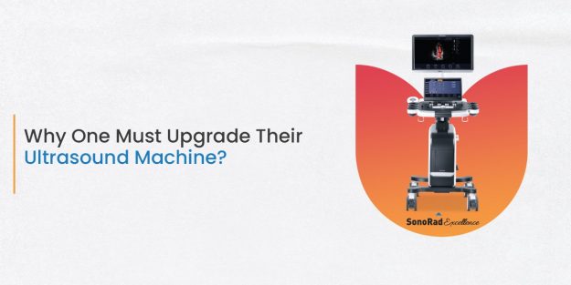 Must Upgrade Their Ultrasound Machine