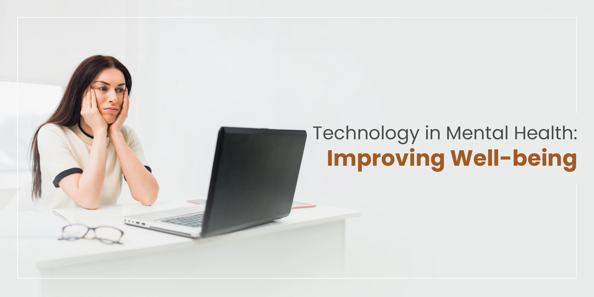 Improving Mental Health - Technology