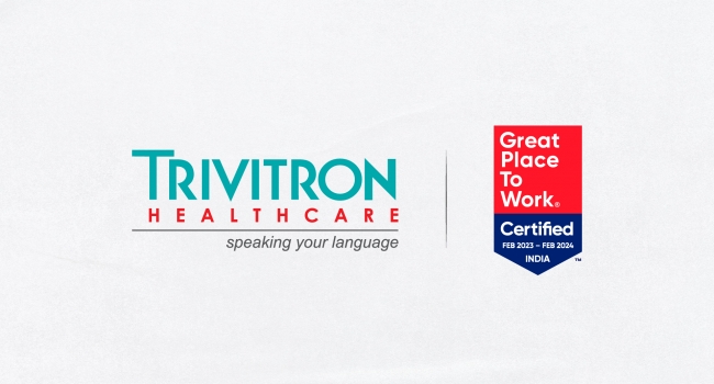trivitron-healthcare-earned-great-place-to-work-certification-for-the-second-time-in-a-row